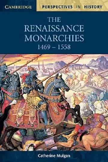 Cover of The Renaissance Monarchies