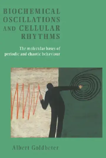 Cover of Biochemical Oscillations and Cellular Rhythms