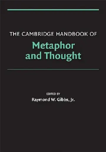 Cover of The Cambridge Handbook of Metaphor and Thought