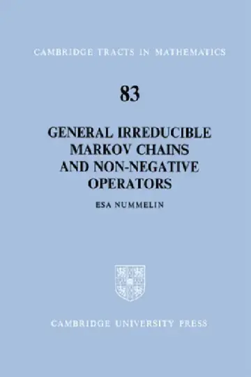 Cover of General Irreducible Markov Chains and Non-Negative Operators
