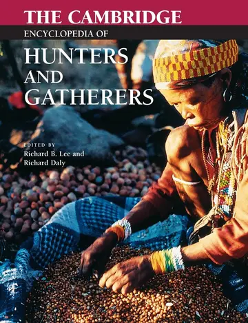 Cover of The Cambridge Encyclopedia of Hunters and Gatherers