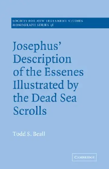 Cover of Josephus' Description of the Essenes Illustrated by the Dead Sea Scrolls