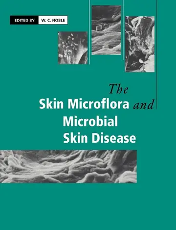 Cover of The Skin Microflora and Microbial Skin Disease