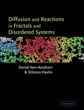 Cover of Diffusion and Reactions in Fractals and Disordered Systems