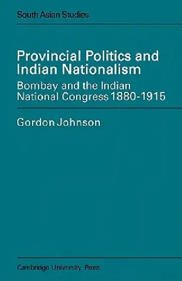 Cover of Provincial Politics and Indian Nationalism