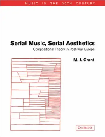 Cover of Serial Music, Serial Aesthetics