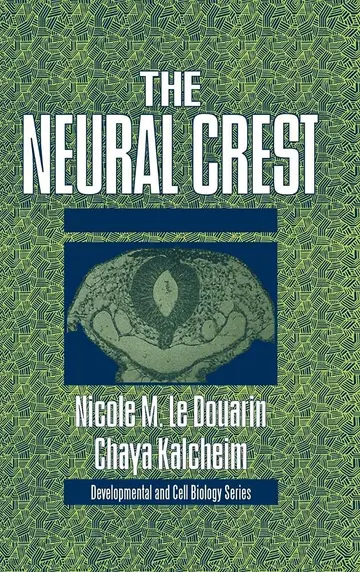 Cover of The Neural Crest