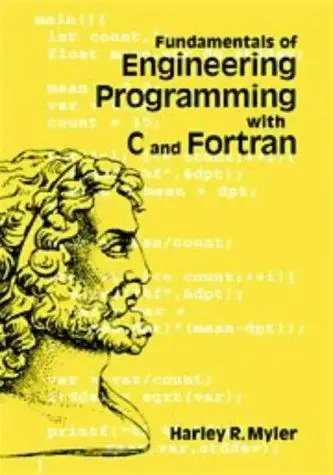 Cover of Fundamentals of Engineering Programming with C and FORTRAN