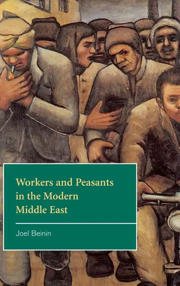 Cover of Workers and Peasants in the Modern Middle East