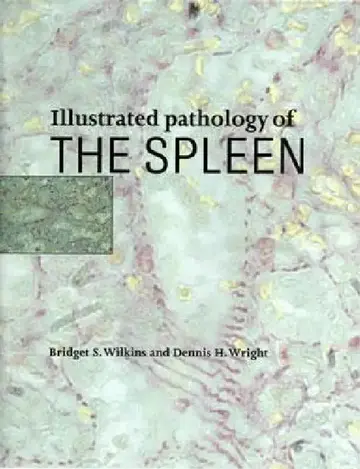 Cover of Illustrated Pathology of the Spleen