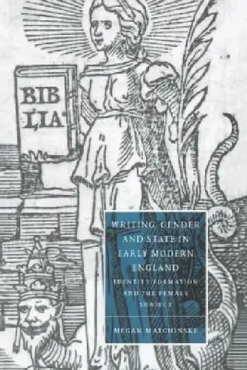 Cover of Writing, Gender and State in Early Modern England