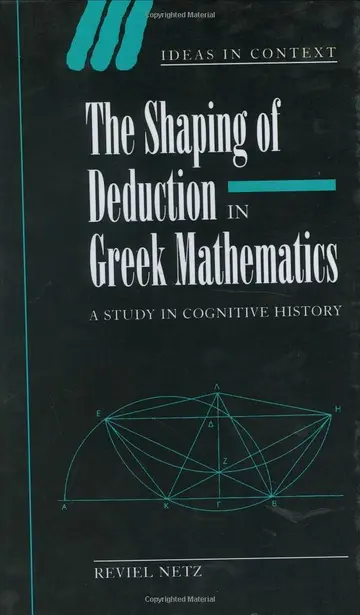 Cover of The Shaping of Deduction in Greek Mathematics