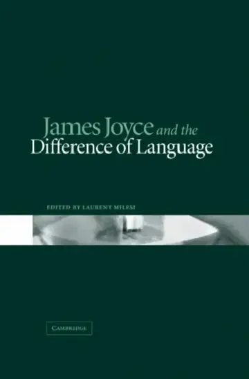 Cover of James Joyce and the Difference of Language