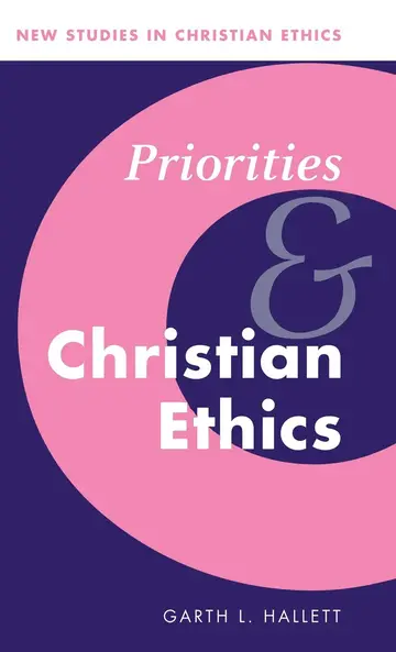 Cover of Priorities and Christian Ethics