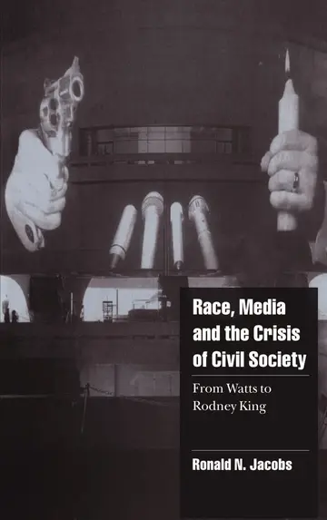 Cover of Race, Media, and the Crisis of Civil Society