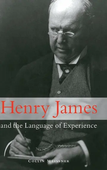 Cover of Henry James and the Language of Experience