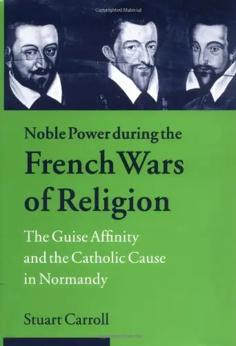 Cover of Noble Power during the French Wars of Religion