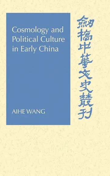 Cover of Cosmology and Political Culture in Early China