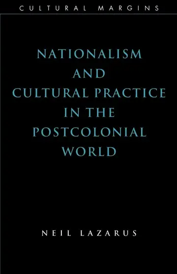 Cover of Nationalism and Cultural Practice in the Postcolonial World