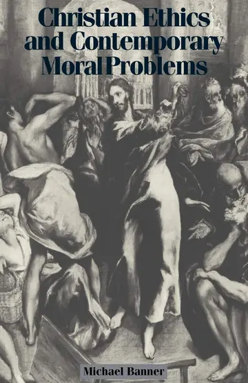 Cover of Christian Ethics and Contemporary Moral Problems