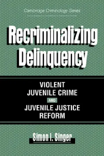 Cover of Recriminalizing Delinquency