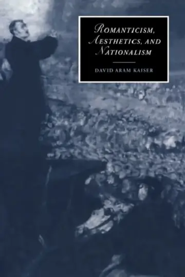 Cover of Romanticism, Aesthetics, and Nationalism