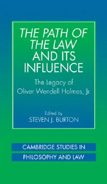 Cover of The Path of the Law and Its Influence