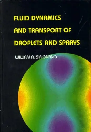 Cover of Fluid Dynamics and Transport of Droplets and Sprays