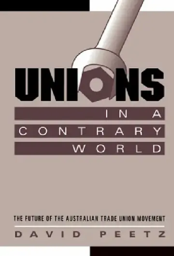 Cover of Unions in a Contrary World