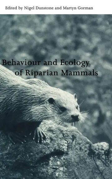 Cover of Behaviour and Ecology of Riparian Mammals