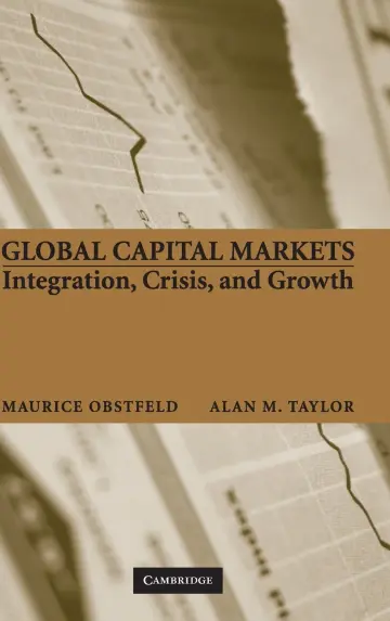Cover of Global Capital Markets Integration, Crisis and Growth