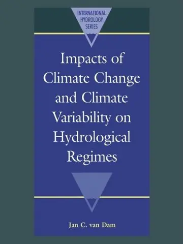 Cover of Impacts of Climate Change and Climate Variability on Hydrological Regimes