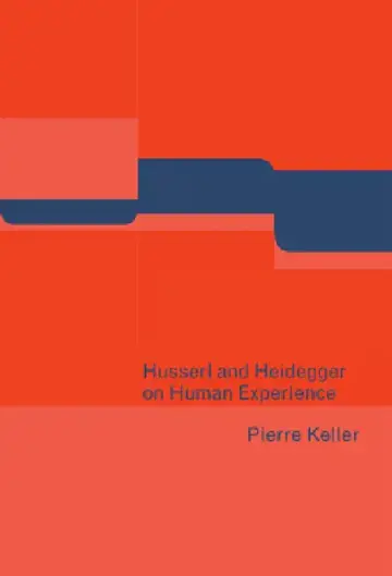 Cover of Husserl and Heidegger on Human Experience