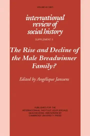 Cover of The Rise and Decline of the Male Breadwinner Family?
