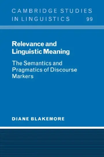 Cover of Relevance and Linguistic Meaning