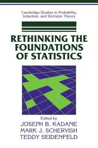 Cover of Rethinking the Foundations of Statistics