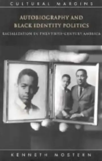 Cover of Autobiography and Black Identity Politics
