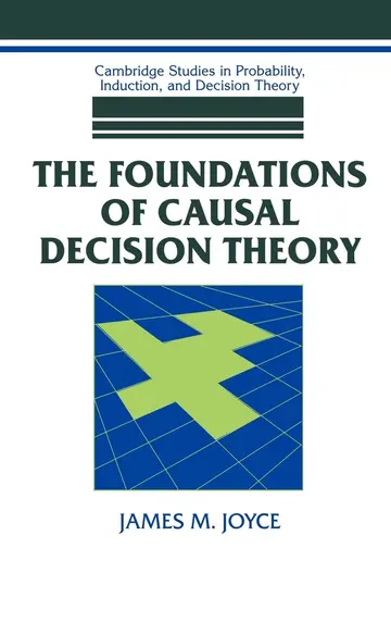 Cover of The Foundations of Causal Decision Theory