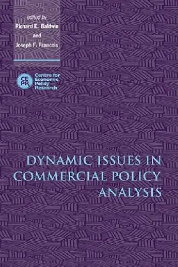 Cover of Dynamic Issues in Commercial Policy Analysis