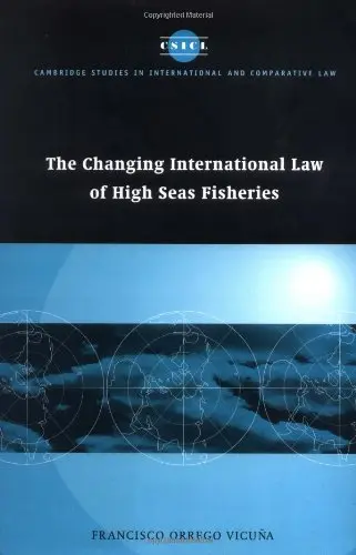 Cover of The Changing International Law of High Seas Fisheries