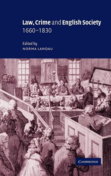Cover of Law, Crime and English Society, 1660–1830
