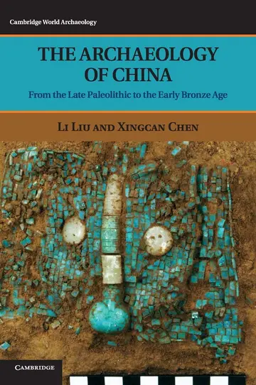 Cover of The Archaeology of China