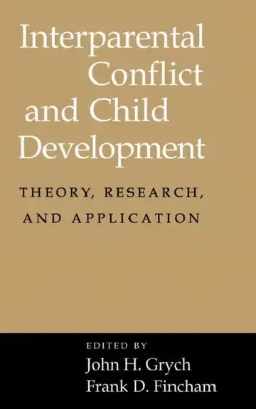 Cover of Interparental Conflict and Child Development