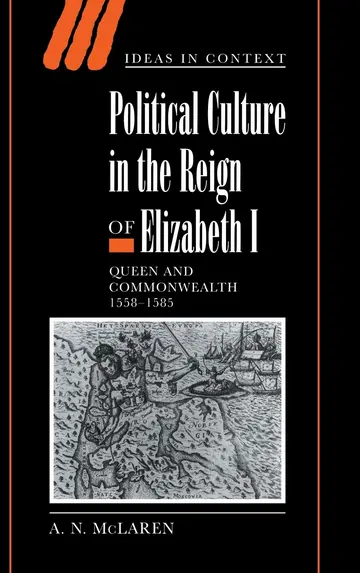 Cover of Political Culture in the Reign of Elizabeth I