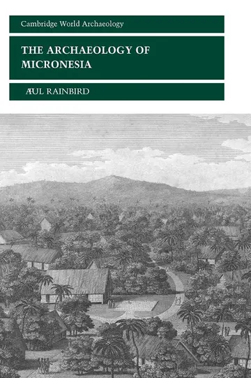 Cover of The Archaeology of Micronesia