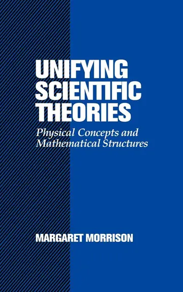 Cover of Unifying Scientific Theories