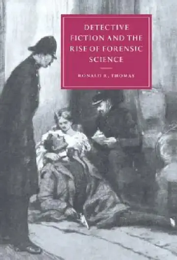 Cover of Detective Fiction and the Rise of Forensic Science