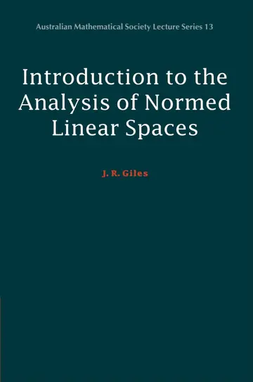Cover of Introduction to the Analysis of Normed Linear Spaces