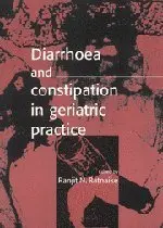 Cover of Diarrhoea and Constipation in Geriatric Practice