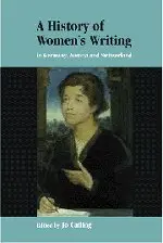 Cover of A History of Women's Writing in Germany, Austria and Switzerland